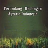 Perundang-undangan Agraria Indonesia