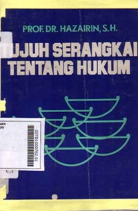 Tujuh Serangkai Tentang Hukum