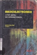 Mikroelektronika : Sistem Digital Dan Rangkaian Analog Jilid 2