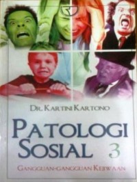 Image of Patologi Sosial 3: Gangguan Gamgguan Kejiwaan