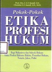 Image of Pokok-pokok Etika Profesi Hukum