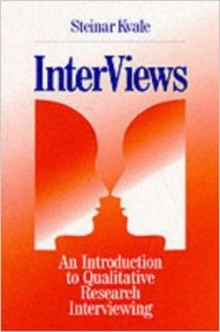 InterViews An Introduction to Qualitative Research Interviewing