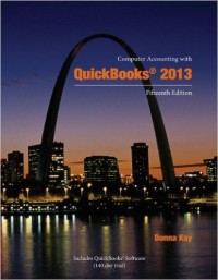 QuickBooks : Computer Accounting with 2013, Fifteenth Edition