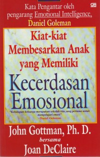 Image of Kiat Membesarkan Anak Yang Memiliki Kecerdasan Emosional