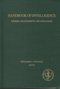 Handbook Of Intelligence:Theories,Measurements And Applications