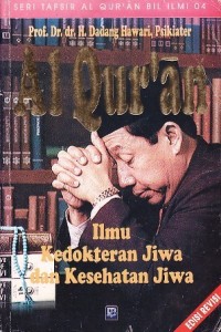 Image of Al-Qur'an:Ilmu Kedokteran Jiwa Dan Kesehatan Jiwa