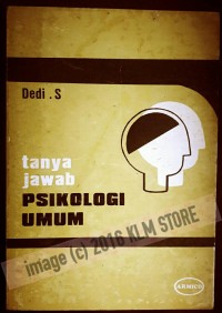 Tanya Jawab Psikologi Umum