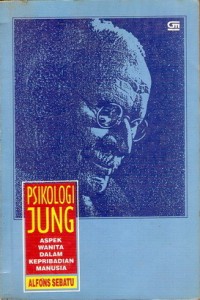 Psikologi Jung Aspek Wanita dalam Kepribadian Manusia