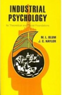 Industrial Psychology And Its Social Foundations