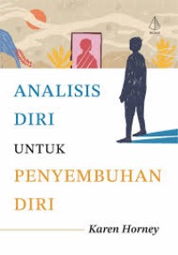 Analisis Diri Untuk Penyembuhan Diri