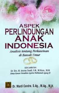 Aspek Perlindungan Anak Indonesia