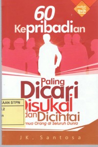 60 Kepribadian paling dicari disukai dan dicintai Semua orang Di seluruh Dunia