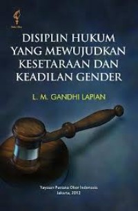 Disiplin Hukum Yang Mewujudkan Kesetaraan Dan Keadilan Gender