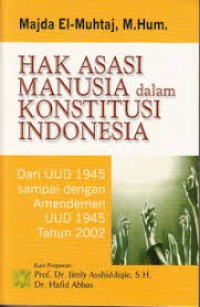 Hak Asasi Manusia dalam Konstitusi Indonesia