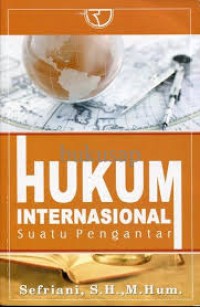 Hukum Internasional Suatu Pengantar