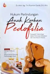 Hukum Perlindungan Anak Korban Pedofilia