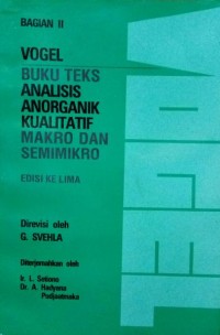 Buku Teks Analisis Anorganik Kualitatif Makro Dan Semimikro