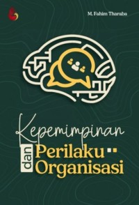 Image of Kepemimpinan dan Perilaku Organisasi