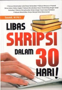 Libas Skripsi Dalam 30 Hari