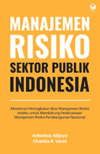 Manajemen Risiko Sektor Publik Indonesia