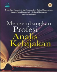 Image of Mengembangkan Profesi Analisis Kebijakan