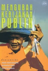 Image of Mengubah Kebijakan Publik