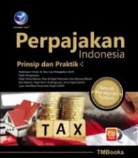 Perpajakan Indonesia Prinsip dan Praktik
