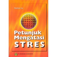 Petunjuk Mengatasi Stres