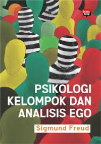 Psikologi Kelompok dan Analisis Ego