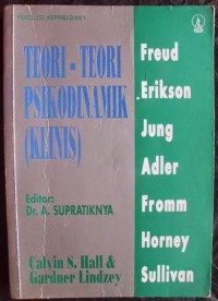 Teori-teori Psikodinamik (Klinis) Psikologi Kepribadian 1