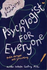 Psychologist For Everyone Pulih dengan Art Journaling