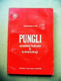 Pungli : Analisa Hukum & Kriminologi