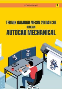 Image of Teknik Gambar Mesin 2D dan 3D dengan Autocad Mechanical