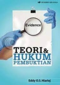 Teori dan Hukum Pembuktian