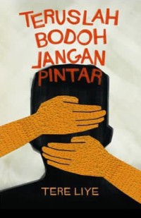 Image of Teruslan Bodoh Jangan Pintar