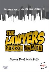 The Lawyers Pokrol Bambu