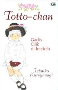 Image of Totto-chan Gadis Cilik di Jendela