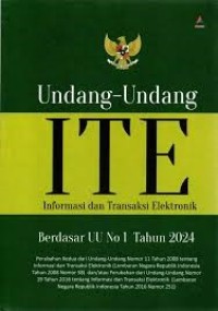 Image of Undang-Undang ITE Informasi dan Transaksi Elektronik Berdasar UU No 1 Tahun 2024