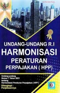 Image of Undang-Undang R.I Harmonisasi Peraturan Perpajakan (HPP)