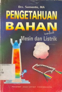 Pengetahuan Bahan Untuk Mesin Dan Listrik