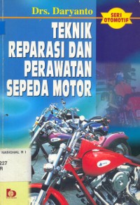 Teknik Reparasi Dan Perawatan Sepeda Motor