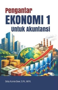 Image of Pengantar Ekonomi 1 untuk Akuntansi