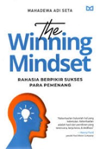 Image of The Winning Mindset Rahasia Berpikir Sukses Para Pemenang