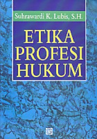 Etika Profesi Hukum