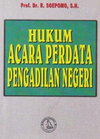 Hukum Acara Perdata Pengadilan Negeri